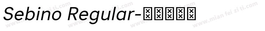 Sebino Regular字体转换